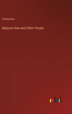 Marjorie Daw and Other People 1