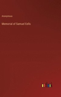 bokomslag Memorial of Samuel Eells