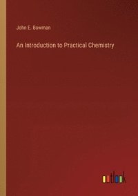 bokomslag Introduction to Practical Chemistry