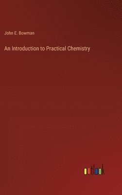 bokomslag Introduction to Practical Chemistry