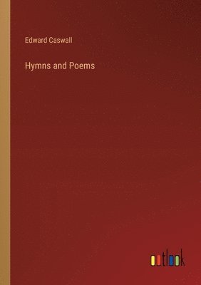 bokomslag Hymns and Poems