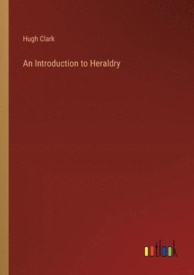 Introduction to Heraldry