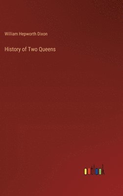 History of Two Queens 1