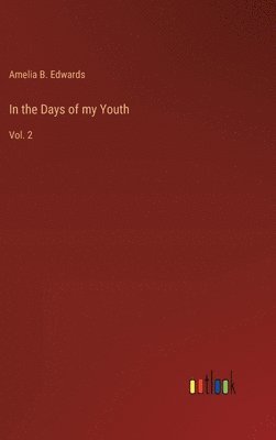 In the Days of my Youth