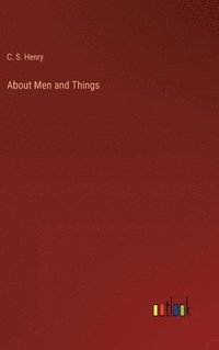 bokomslag About Men and Things