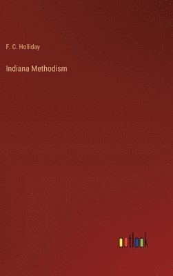 Indiana Methodism 1