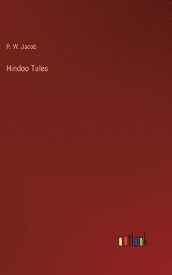 bokomslag Hindoo Tales