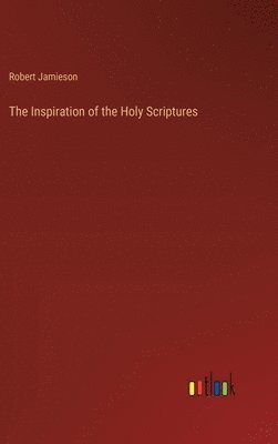 Inspiration of the Holy Scriptures