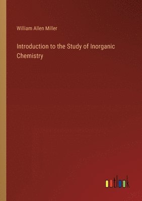 Introduction to the Study of Inorganic Chemistry 1