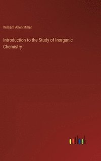 bokomslag Introduction to the Study of Inorganic Chemistry