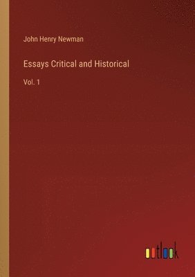 bokomslag Essays Critical and Historical