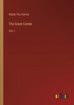 The Great Conde 1