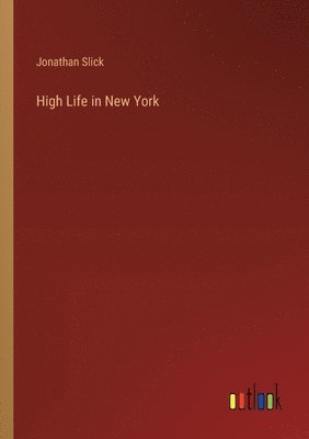 High Life in New York