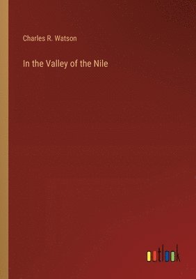 In the Valley of the Nile 1