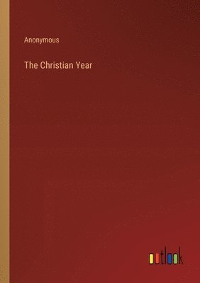 bokomslag The Christian Year