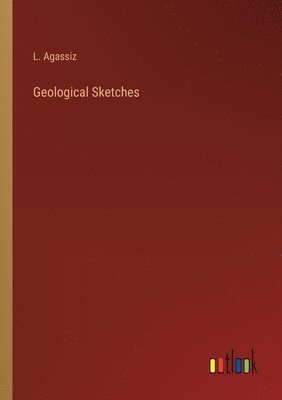 Geological Sketches 1