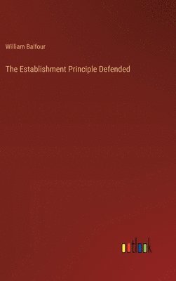 The Establishment Principle Defended 1