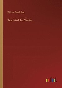 bokomslag Reprint of the Charter