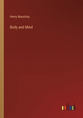 bokomslag Body and Mind