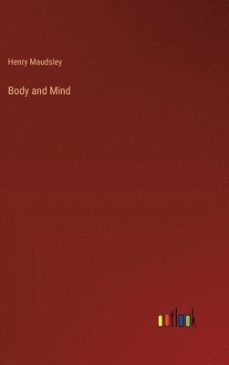 bokomslag Body and Mind