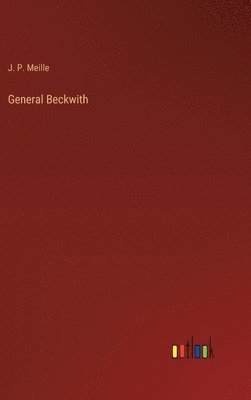 bokomslag General Beckwith