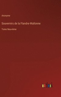 bokomslag Souvernirs de la Flandre-Wallonne