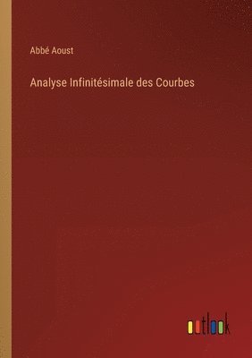 bokomslag Analyse Infinitsimale des Courbes