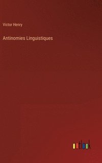 bokomslag Antinomies Linguistiques