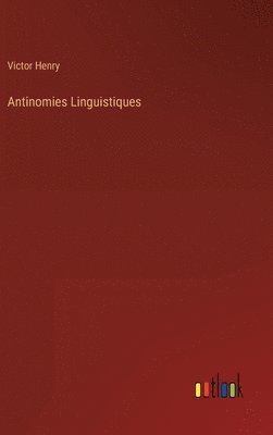 bokomslag Antinomies Linguistiques