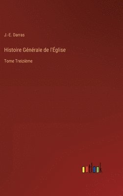 bokomslag Histoire Générale de l'Église