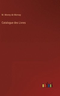bokomslag Catalogue des Livres