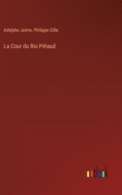 La Cour du Roi Ptaud 1