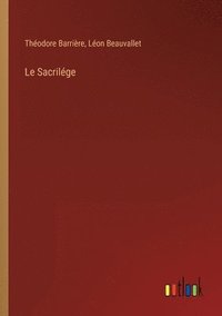 bokomslag Le Sacrilge