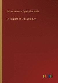bokomslag La Science et les Systemes