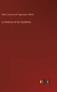 bokomslag La Science et les Systemes