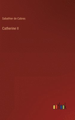 Catherine II 1