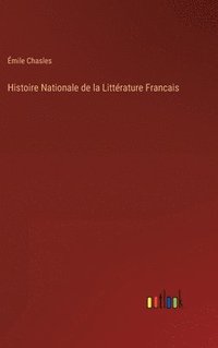 bokomslag Histoire Nationale de la Littrature Francais