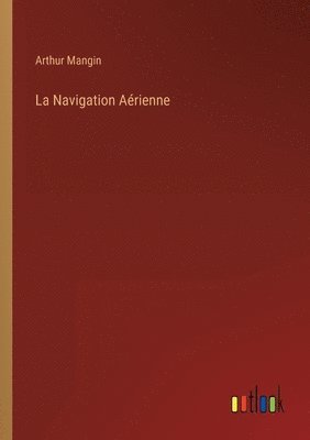 bokomslag La Navigation Aerienne
