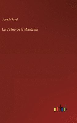 La Vallee de la Mantawa 1