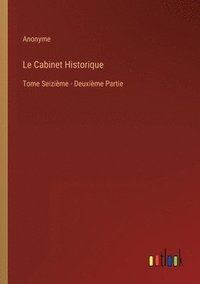 bokomslag Le Cabinet Historique