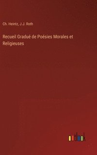bokomslag Recueil Gradu de Posies Morales et Religieuses