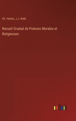 bokomslag Recueil Gradu de Posies Morales et Religieuses