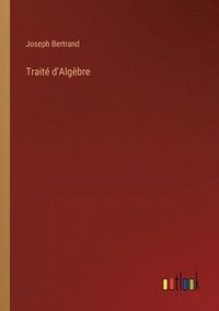bokomslag Traité d'Algèbre