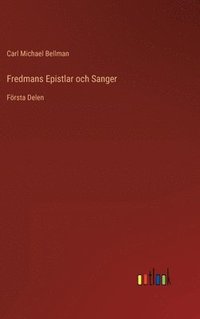 bokomslag Fredmans Epistlar och Sanger