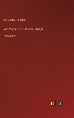 Fredmans Epistlar och Sanger 1