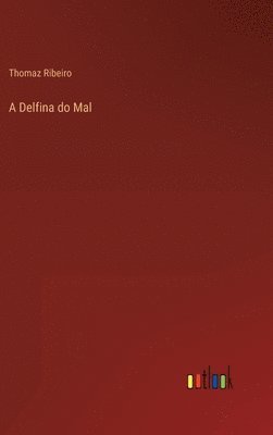 bokomslag Delfina do Mal