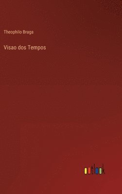 Visao dos Tempos