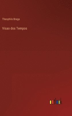 Visao dos Tempos 1