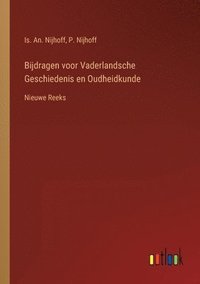 bokomslag Bijdragen voor Vaderlandsche Geschiedenis en Oudheidkunde