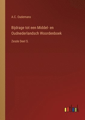 bokomslag Bijdrage tot een Middel- en Oudnederlandsch Woordenboek